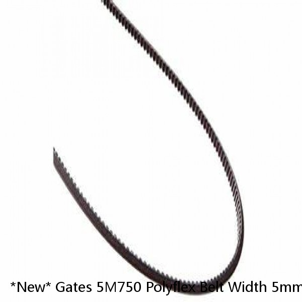 *New* Gates 5M750 Polyflex Belt Width 5mm, Length 750mm Goodyear 1 pc 8902-0750
