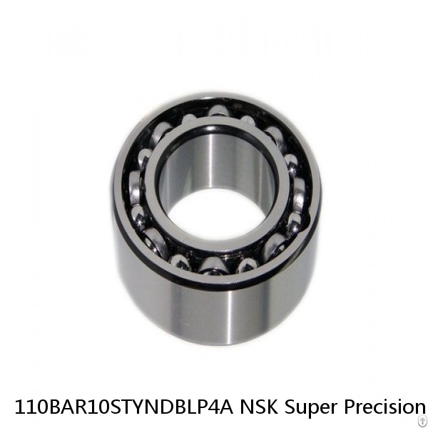 110BAR10STYNDBLP4A NSK Super Precision Bearings #1 small image